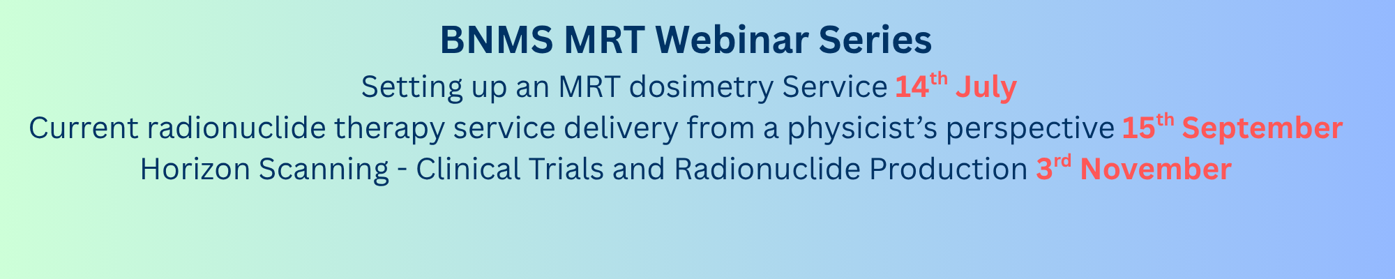 BNMS MRT Webinar series