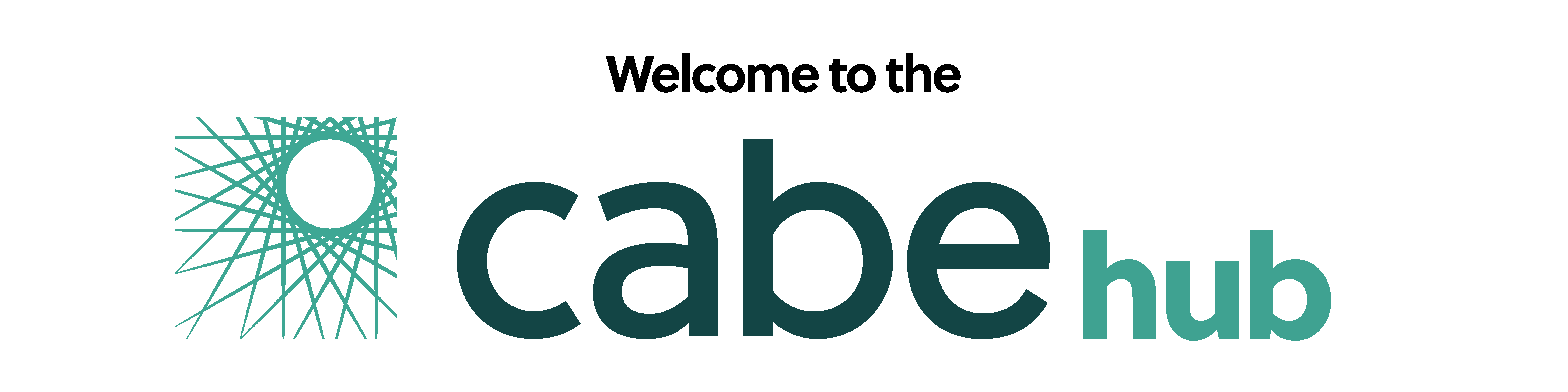 Welcome to the CABE HUB Welcome to the CABE HUB