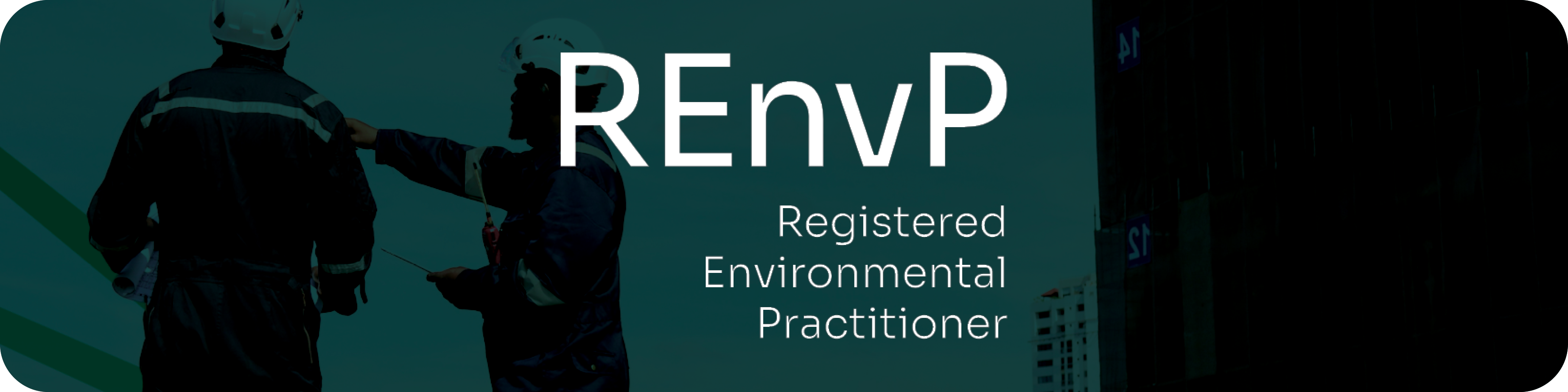Registered Environmental Practitioner | REnvP Registered Environmental Practitioner | REnvP