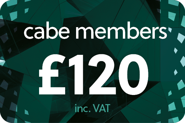 £120 for CABE Members including VAT £120 for CABE Members including VAT