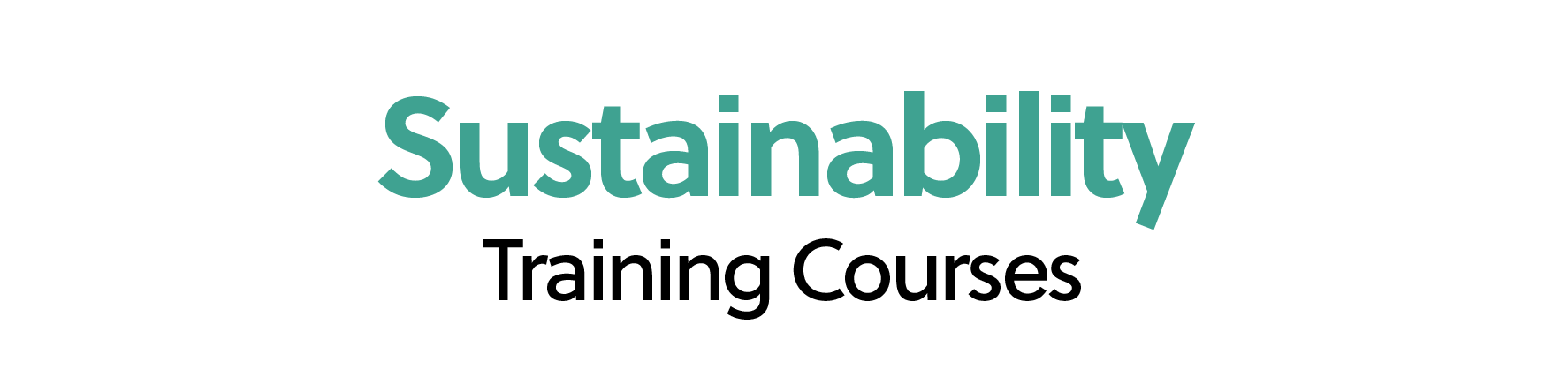 Sustainability Training Courses Sustainability Training Courses