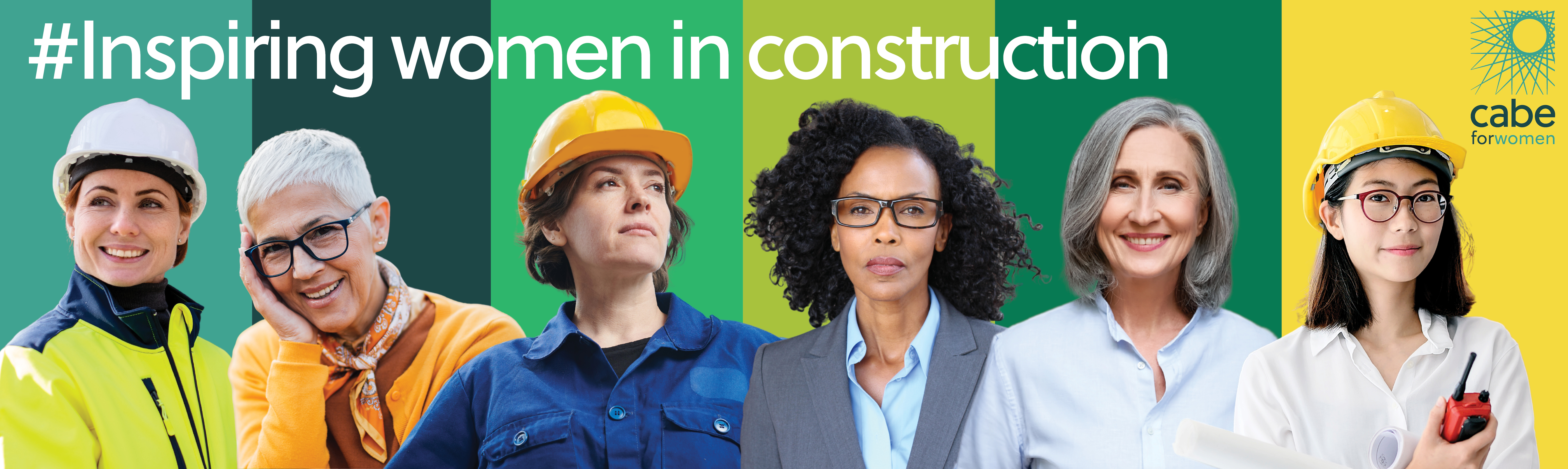 #Inspiring Women in Construction CABE for Women #Inspiring Women in Construction CABE for Women