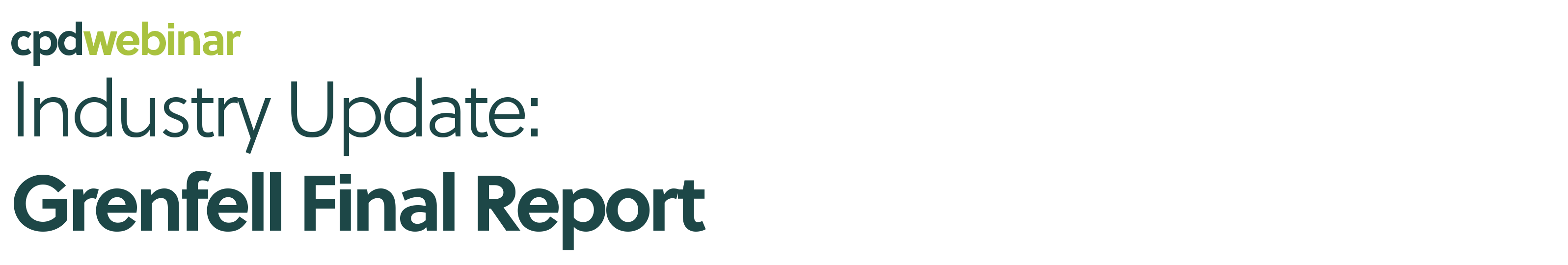 Industry Update: Grenfell Final Report