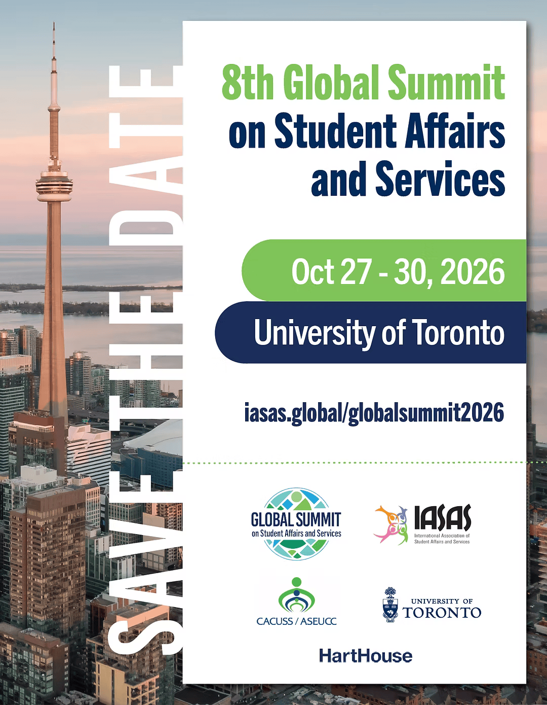 Save the Date: 8th Global Summit on Student Affairs and Services Oct 27-30, 2026 University of Toronto