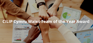 CILIP Cymru Wales Team of the Year Award