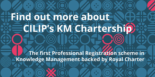 CLick here to find out more about KM Chartership