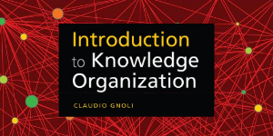 Introduction to Knowledge Organization