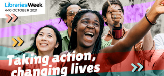 Libraries Week: Taking action, changing lives