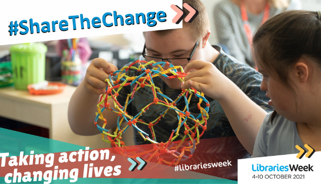 Libraries Week banner with the strapline Taking action, changing lives and accompanied by a photo of a couple of downs syndrome individuals one of whom is playing with a geometric toy