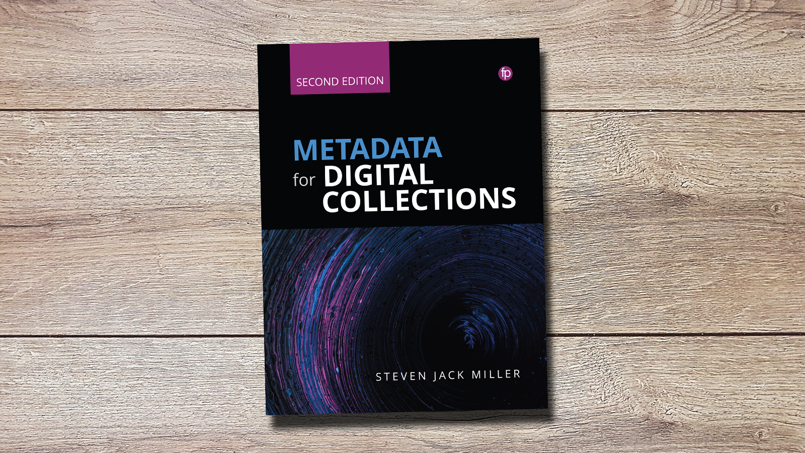 Image of the book: Metadata for Digital Collections