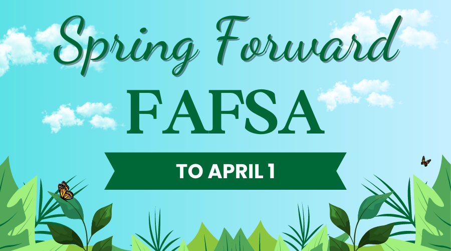 Spring Forward FAFSA graphic