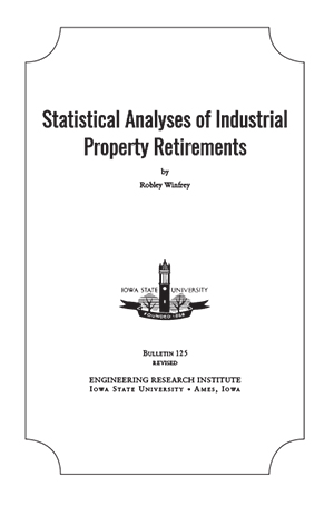 Statistical Analyses of Industrial Property Retirements