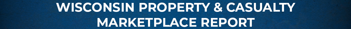 WI Property & Casualty Insurance Report on Marketplace Data