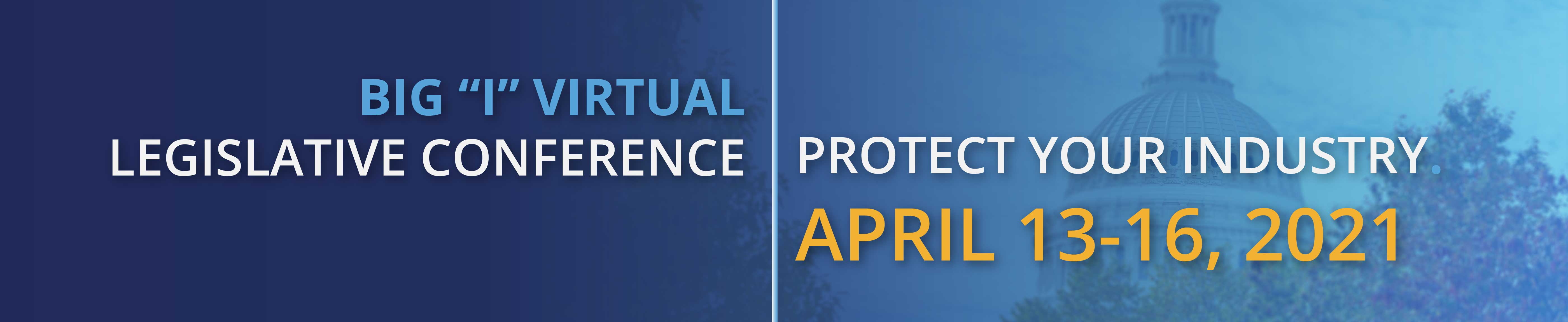 Big I Virtual Legislative Conference Header Image