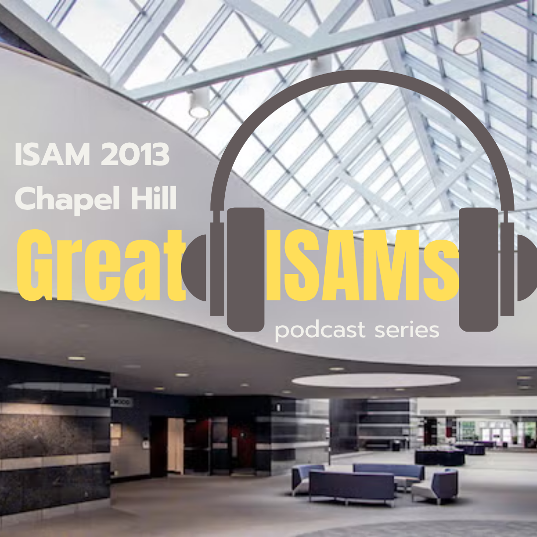 Great ISAMs Podcast