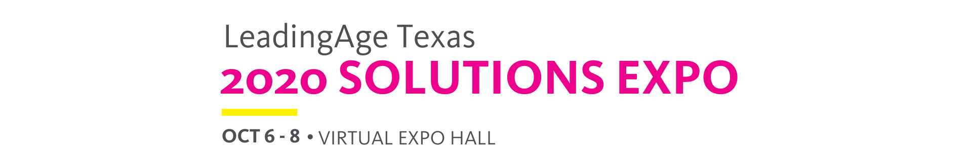 LeadingAge Texas 2020 Solutions EXPO • Frisco