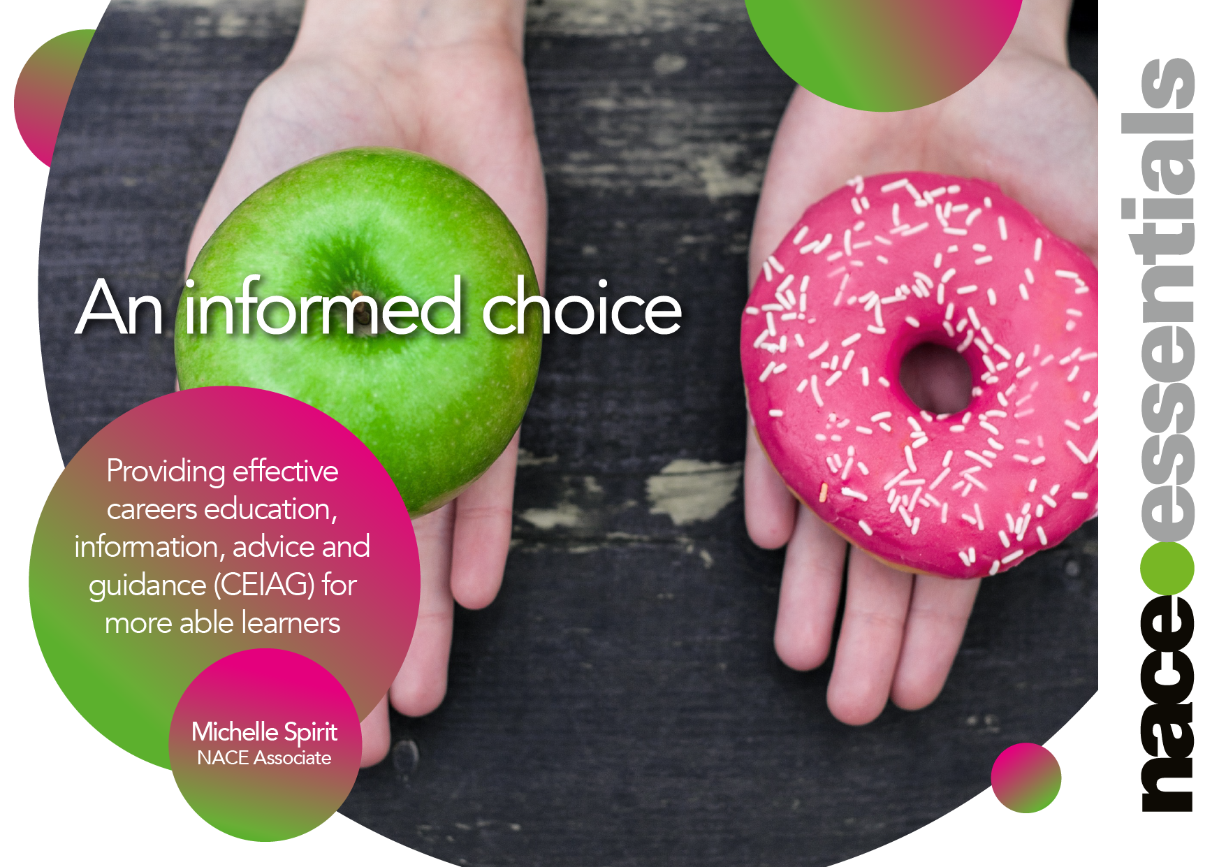 An informed choice