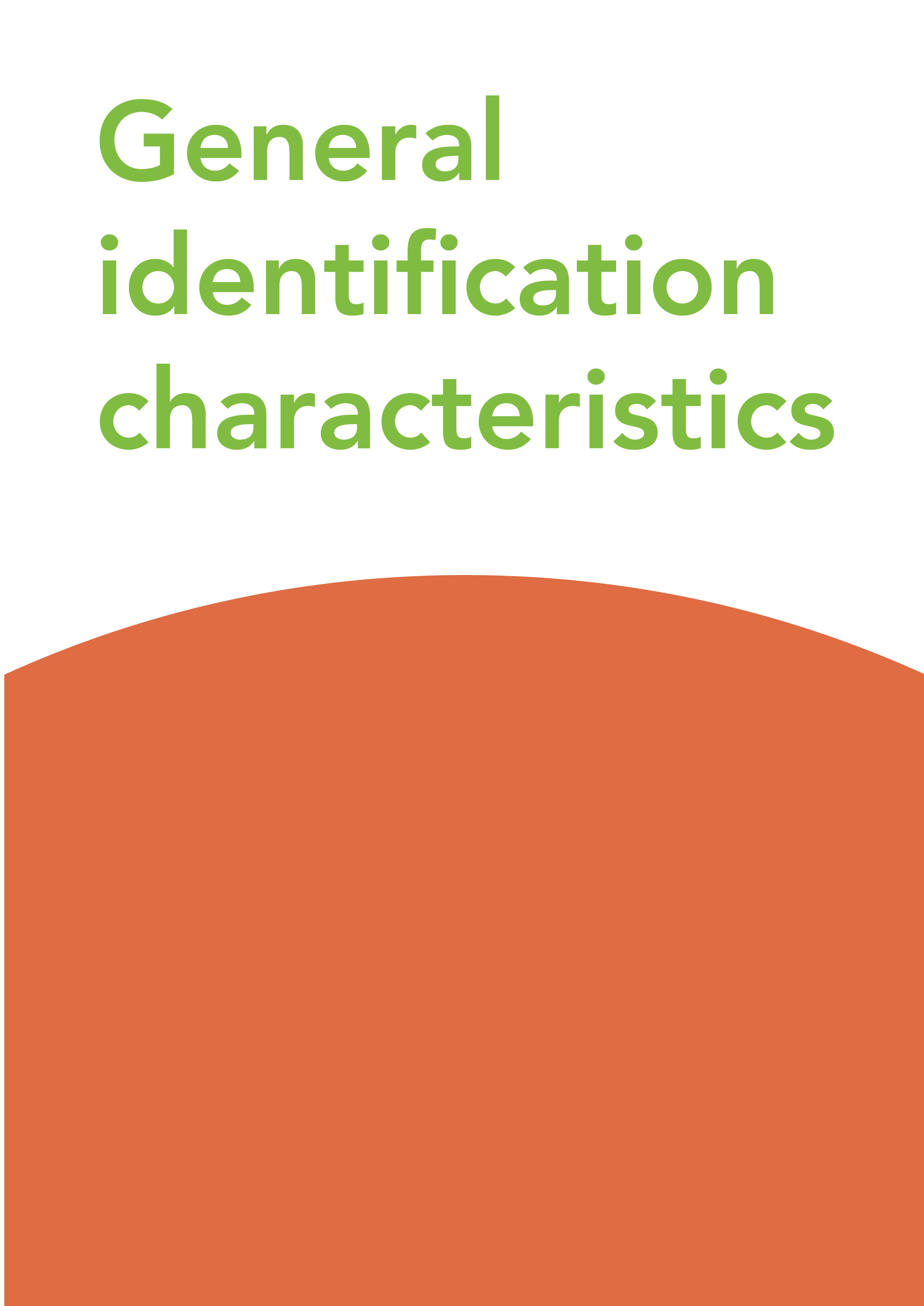 General identification characteristics