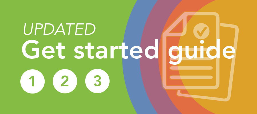 Updated Get started guide