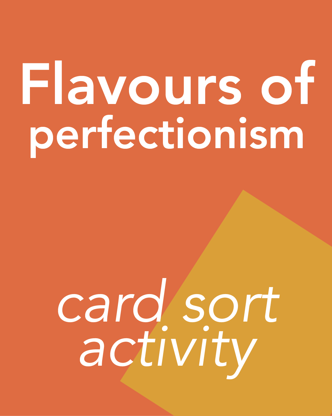 Flavours of perfectionism: card sort activity
