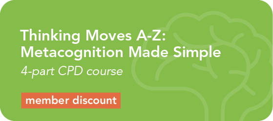 Thinking Moves A-Z: Metacognition Made Simple