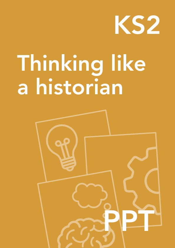 Thinking like a historian KS2