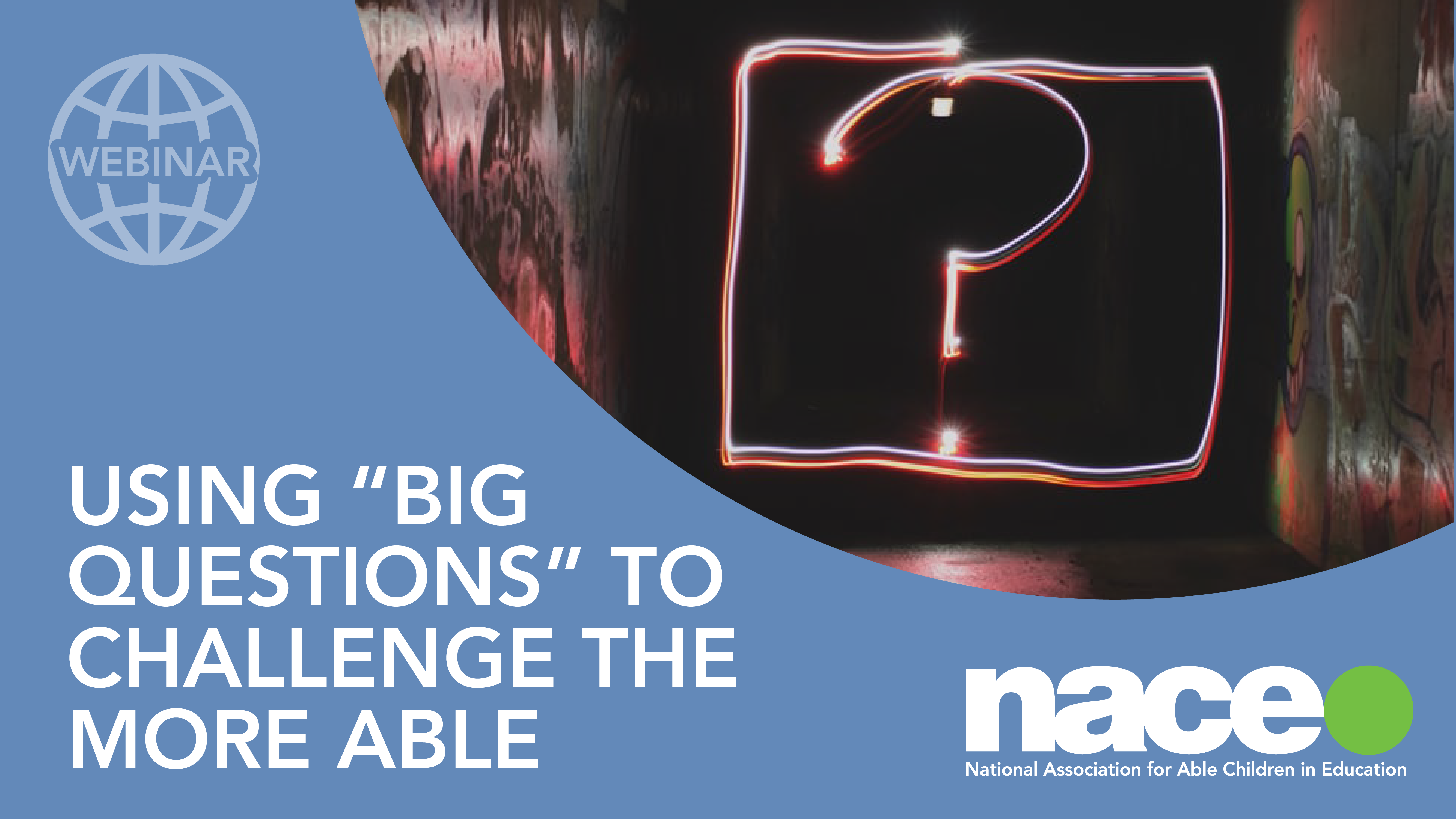 Using Big Questions to challenge more able learners