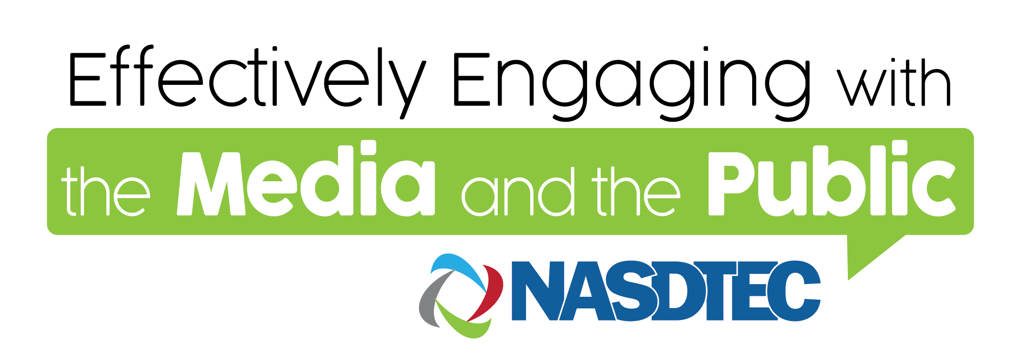 Effectively Engaging with the Media and the Public