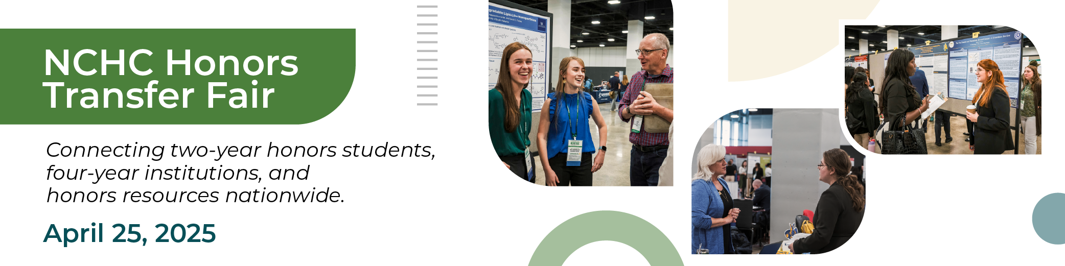 Banner for NCHC Honors Transfer Fair on April 25, 2025, featuring images of attendees and text promoting connections between students and honors organizations.