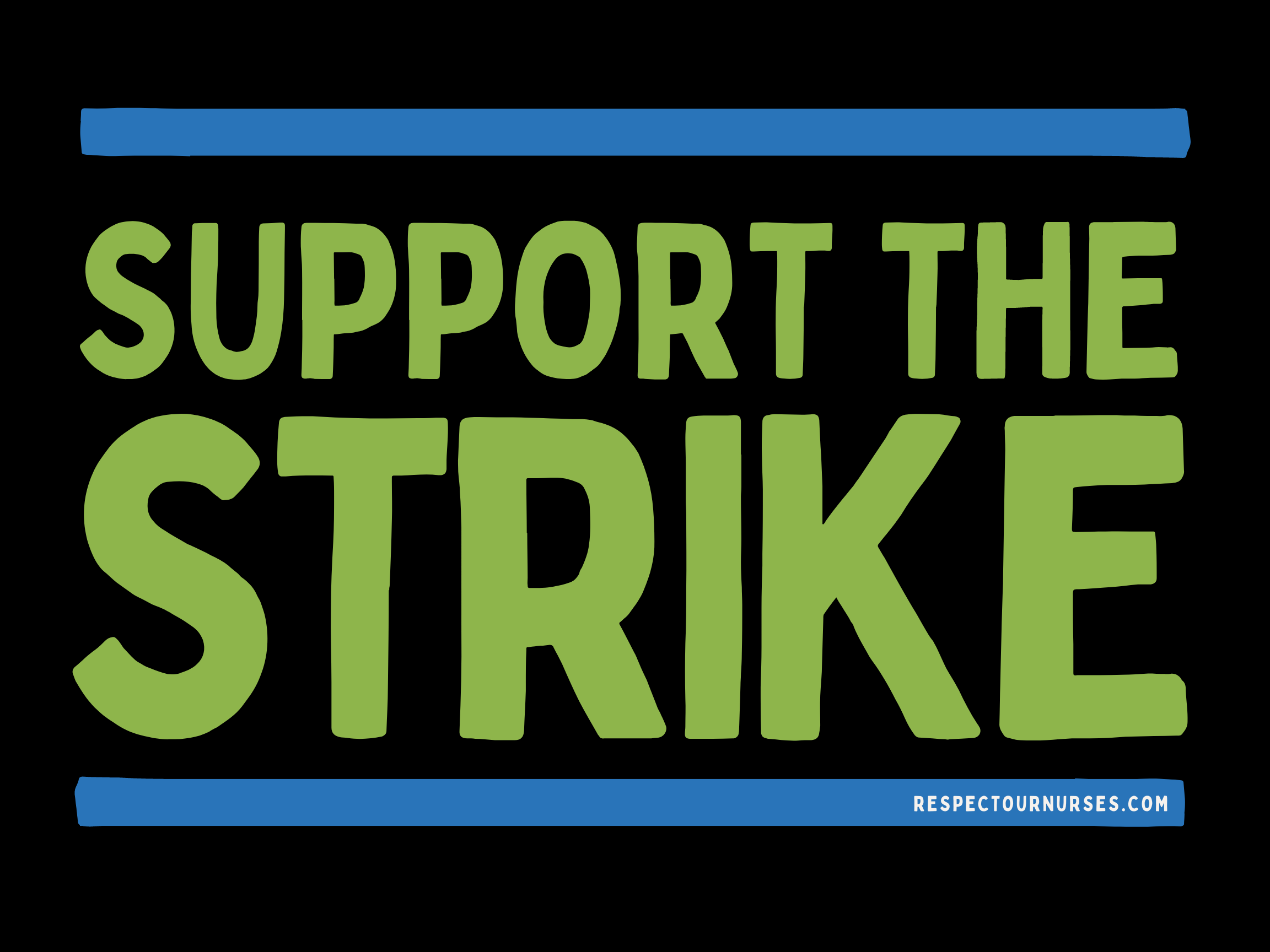 Support the Strike, black background