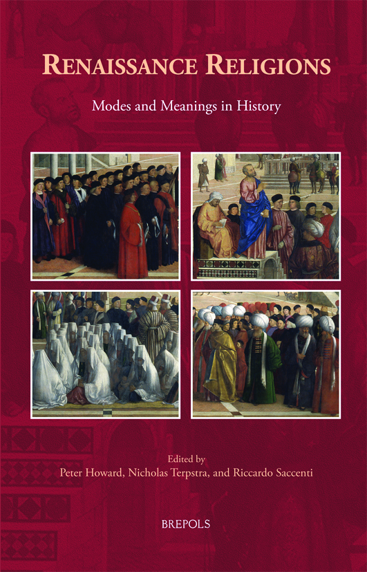 Renaissance Religions Modes And Meanings In History