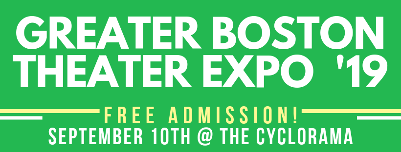 Greater Boston Theater Expo 19 free admission